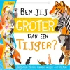 Groeimeter Ben Jij Groter Dan Een Tijger?